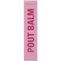 Makeup Revolution Pout Balm Plumping Lip Balm 2.5g