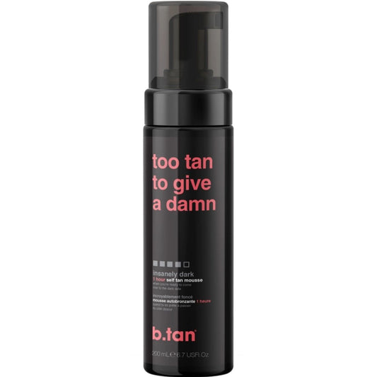 b.tan Too Tan To Give A Damn 1 Hour Self Tan Mousse Insanely Dark 200ml